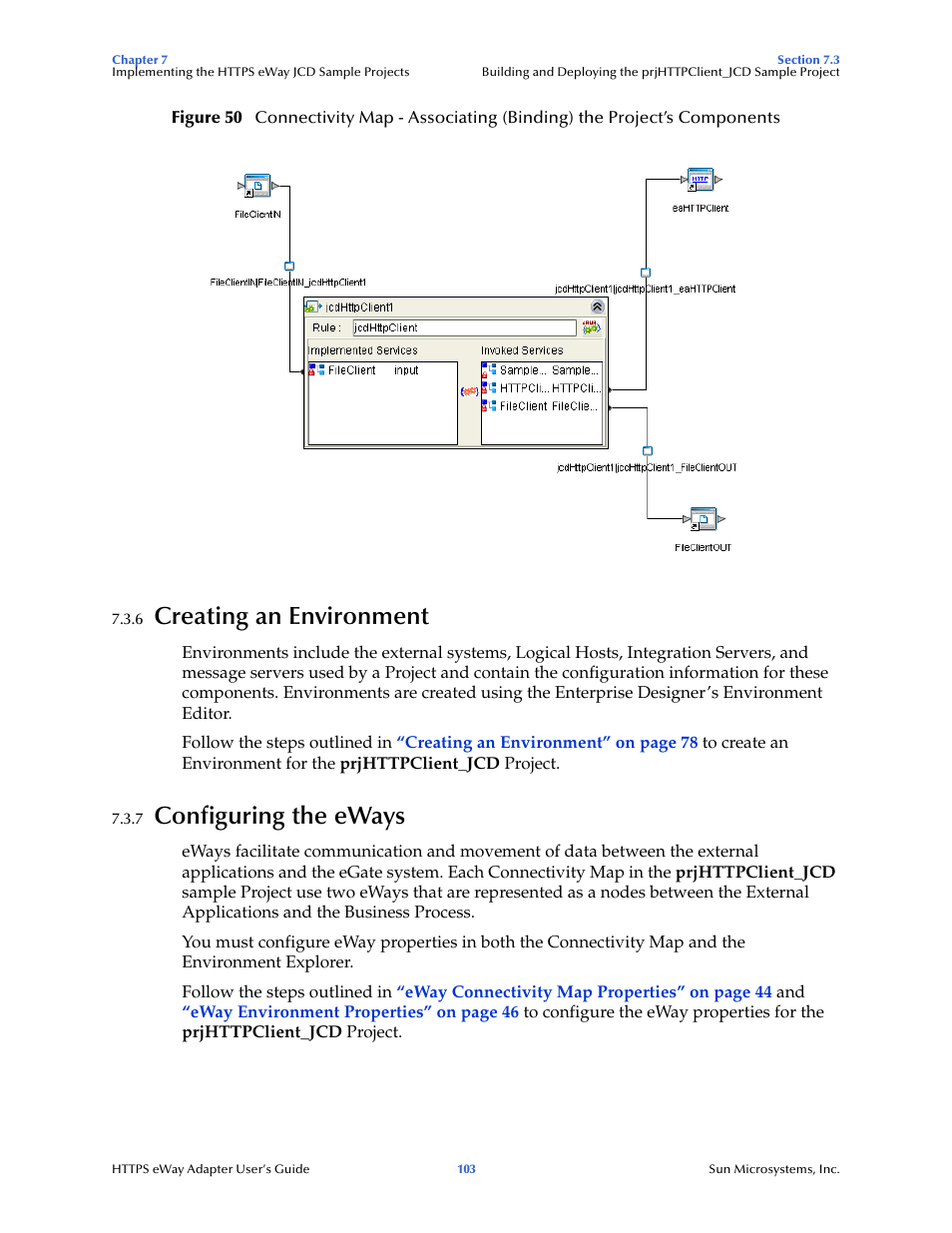 6 creating an environment, 7 configuring the eways, Creating an environment | Configuring the eways | Sun Microsystems 5.1.1 User Manual | Page 103 / 114