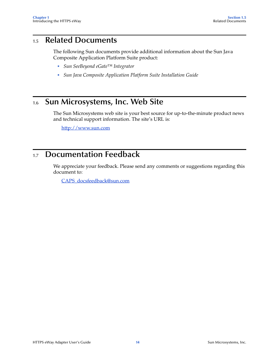 5 related documents, 6 sun microsystems, inc. web site, 7 documentation feedback | Related documents, Sun microsystems, inc. web site, Documentation feedback | Sun Microsystems 5.1.1 User Manual | Page 14 / 114