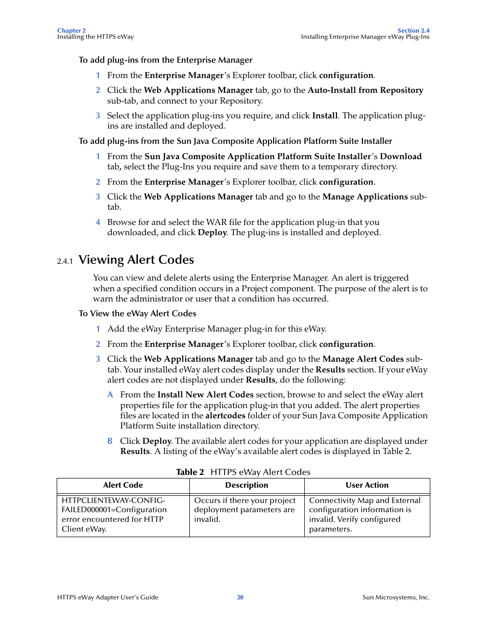 1 viewing alert codes, Viewing alert codes | Sun Microsystems 5.1.1 User Manual | Page 20 / 114