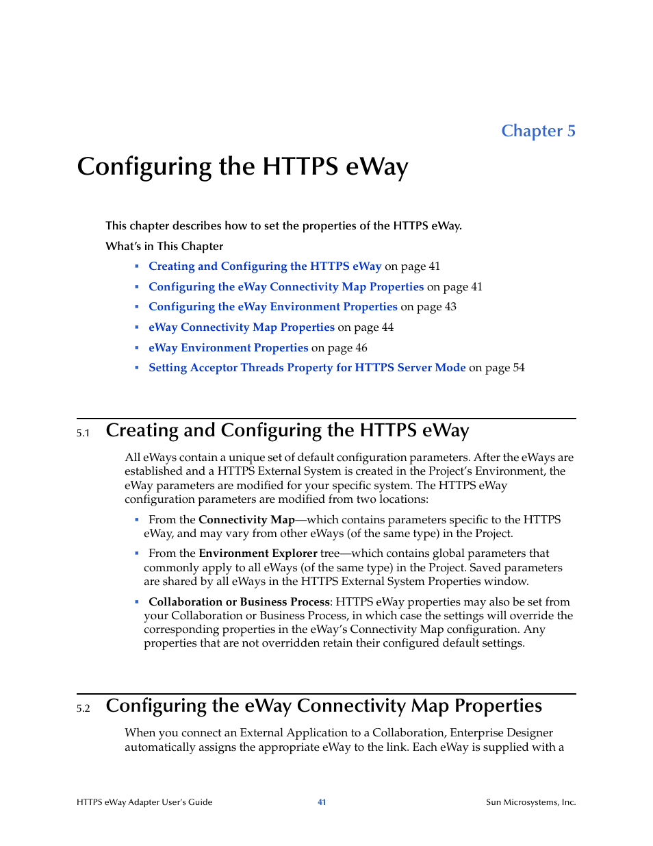 Configuring the https eway, 1 creating and configuring the https eway, 2 configuring the eway connectivity map properties | Chapter 5, Creating and configuring the https eway, Configuring the eway connectivity map properties | Sun Microsystems 5.1.1 User Manual | Page 41 / 114
