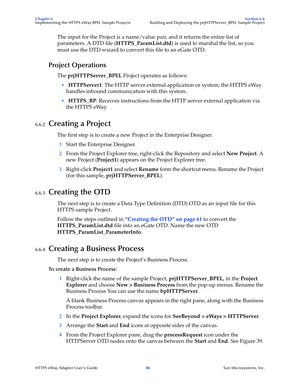 Project operations, 2 creating a project, 3 creating the otd | 4 creating a business process, Creating a project, Creating the otd, Creating a business process | Sun Microsystems 5.1.1 User Manual | Page 86 / 114