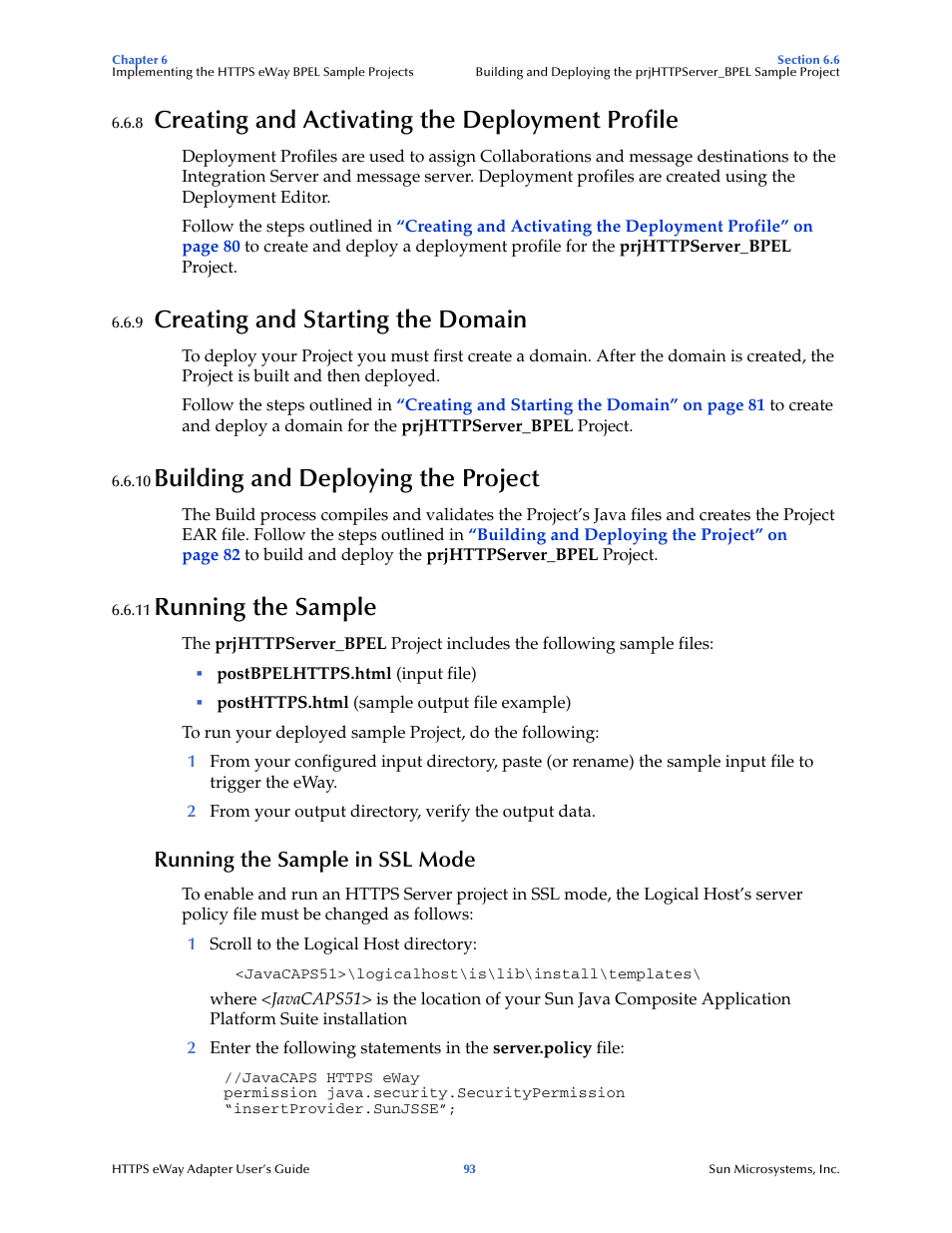 8 creating and activating the deployment profile, 9 creating and starting the domain, 10 building and deploying the project | 11 running the sample, Running the sample in ssl mode, Creating and activating the deployment profile, Creating and starting the domain, Building and deploying the project, Running the sample | Sun Microsystems 5.1.1 User Manual | Page 93 / 114