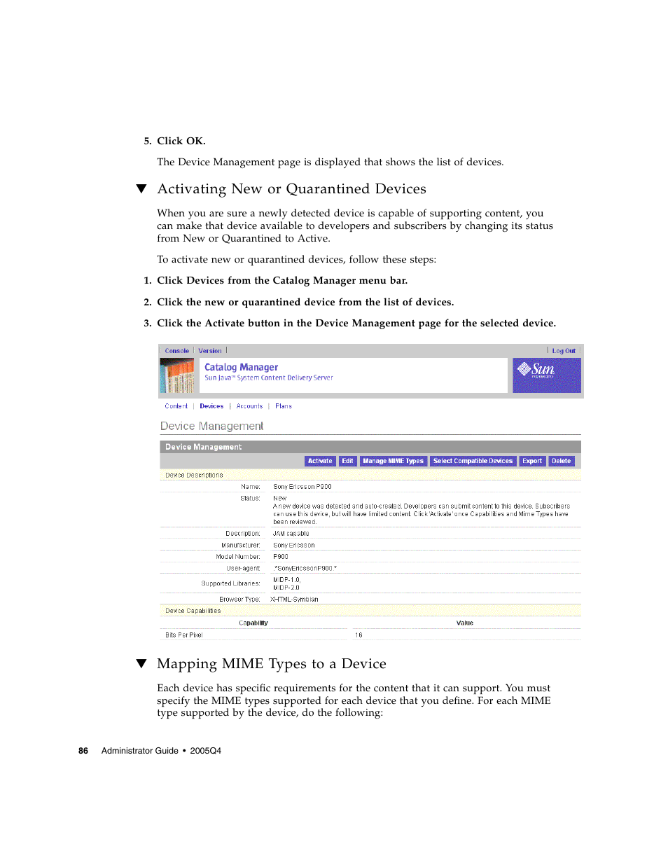 Activating new or quarantined devices, Mapping mime types to a device | Sun Microsystems Sun Java System Content Delivery Server 5 User Manual | Page 104 / 283