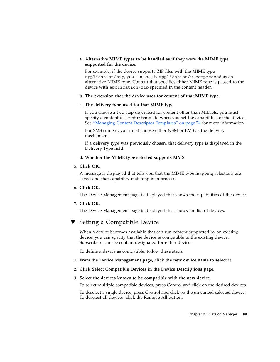 Setting a compatible device | Sun Microsystems Sun Java System Content Delivery Server 5 User Manual | Page 107 / 283