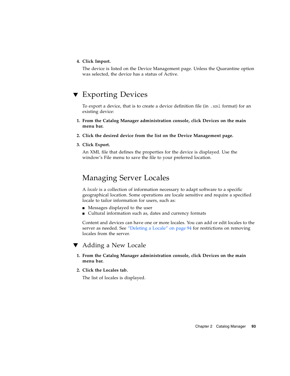 Exporting devices, Managing server locales, Adding a new locale | Sun Microsystems Sun Java System Content Delivery Server 5 User Manual | Page 111 / 283