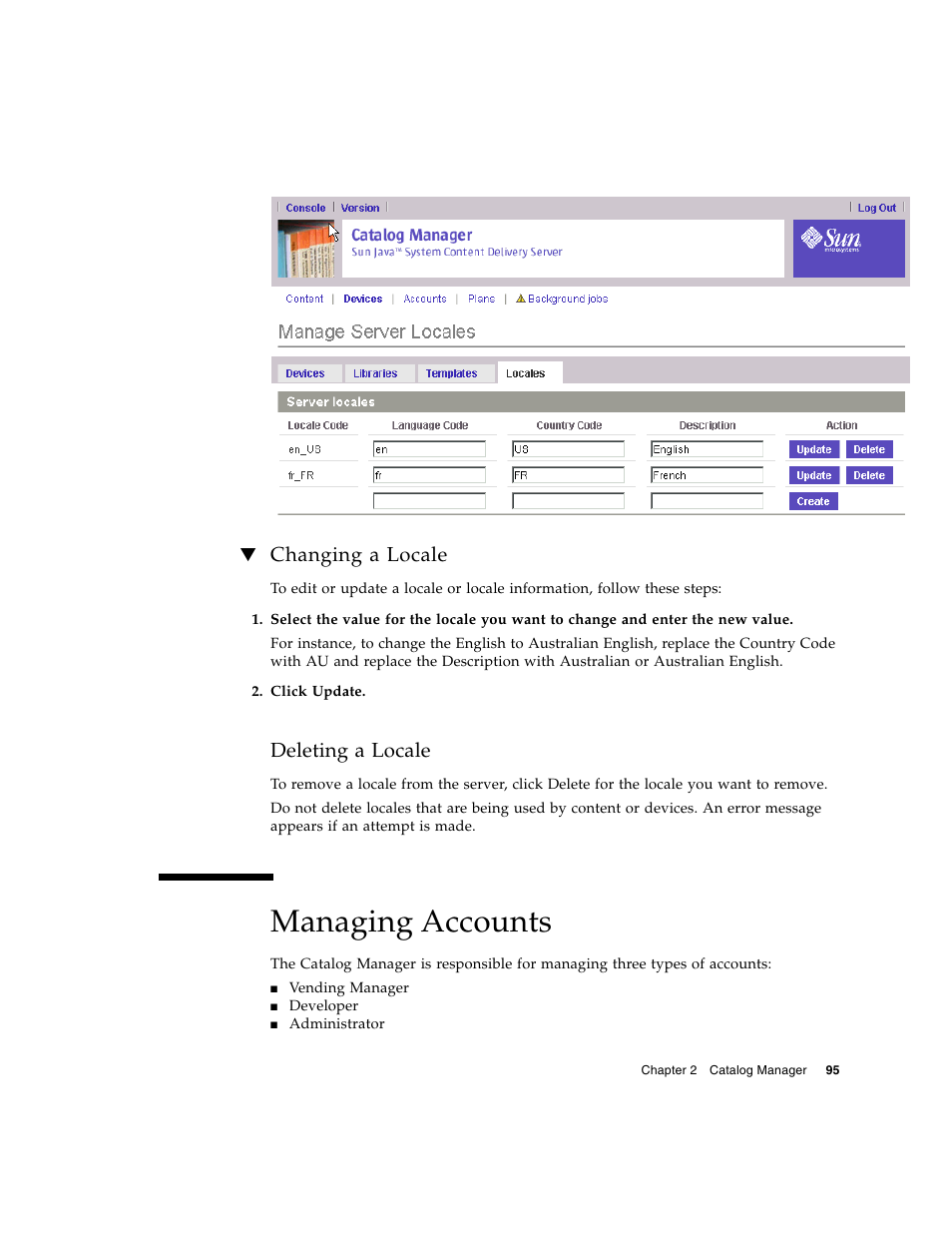 Changing a locale, Deleting a locale, Managing accounts | Sun Microsystems Sun Java System Content Delivery Server 5 User Manual | Page 113 / 283