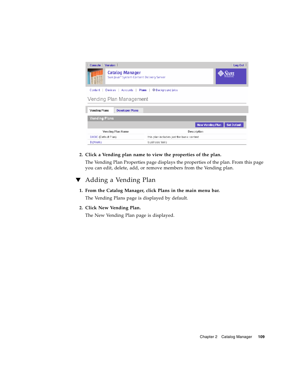 Adding a vending plan | Sun Microsystems Sun Java System Content Delivery Server 5 User Manual | Page 127 / 283