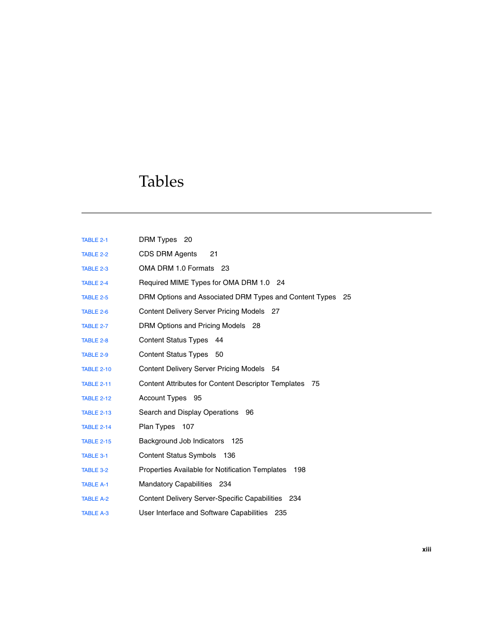 Tables | Sun Microsystems Sun Java System Content Delivery Server 5 User Manual | Page 13 / 283