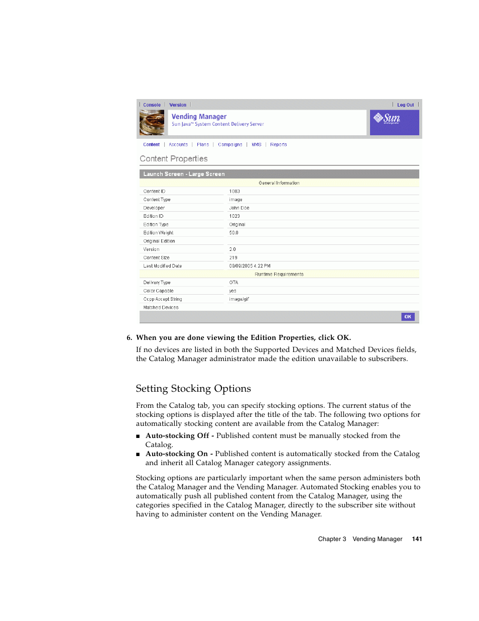 Setting stocking options | Sun Microsystems Sun Java System Content Delivery Server 5 User Manual | Page 160 / 283