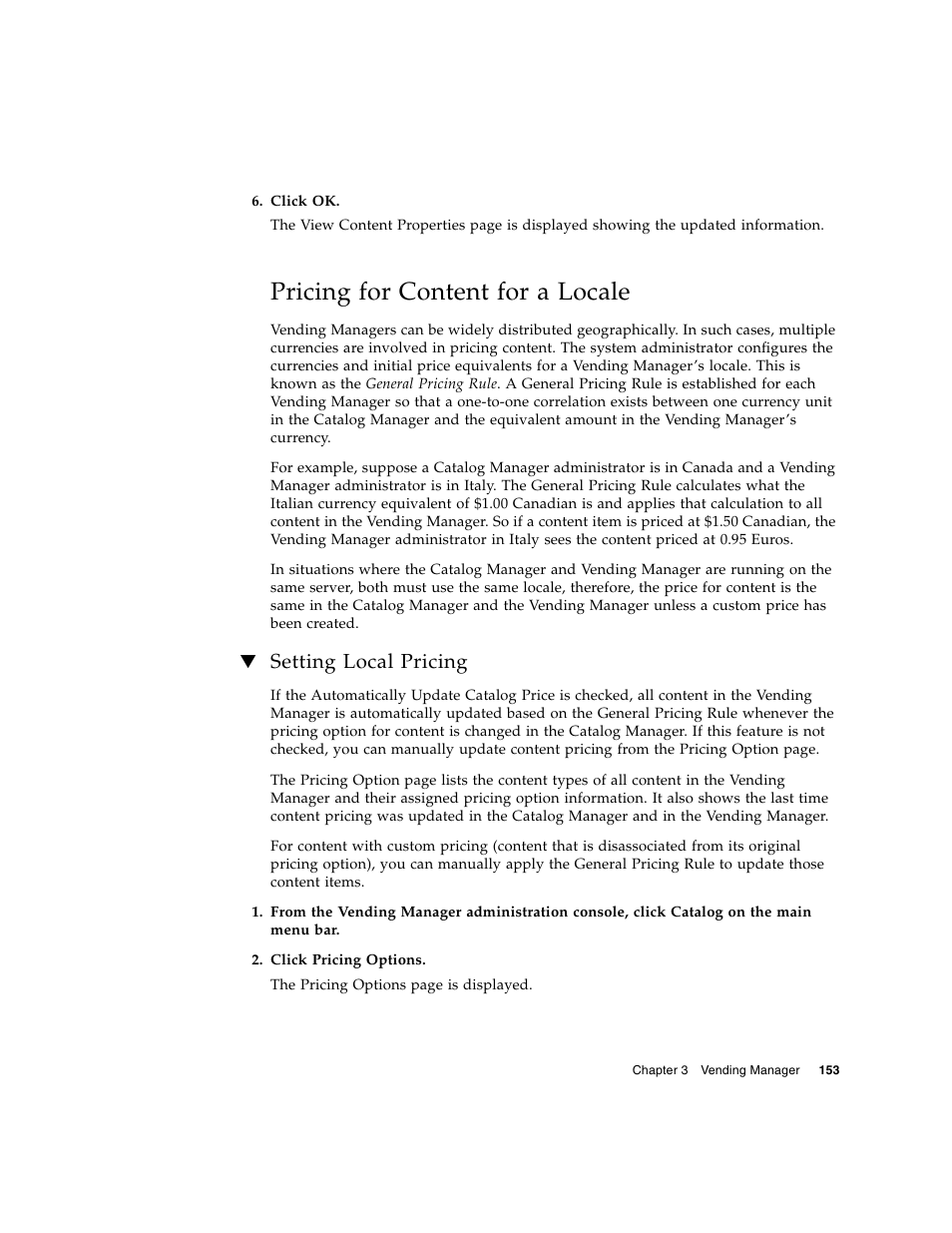 Pricing for content for a locale, Setting local pricing | Sun Microsystems Sun Java System Content Delivery Server 5 User Manual | Page 172 / 283