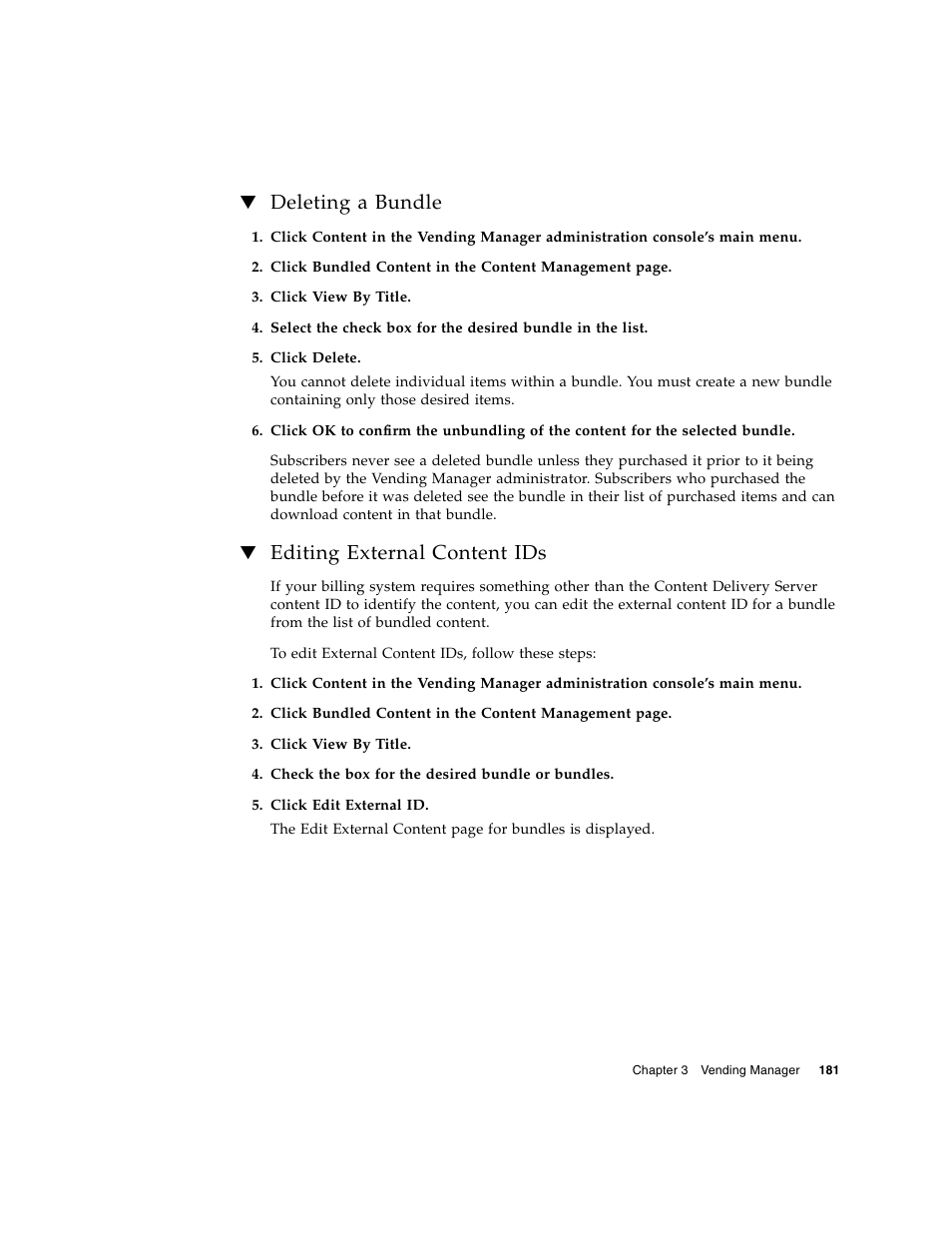 Deleting a bundle, Editing external content ids | Sun Microsystems Sun Java System Content Delivery Server 5 User Manual | Page 200 / 283