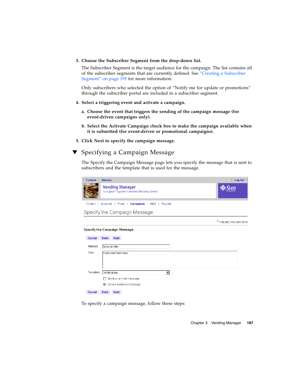 Specifying a campaign message | Sun Microsystems Sun Java System Content Delivery Server 5 User Manual | Page 206 / 283
