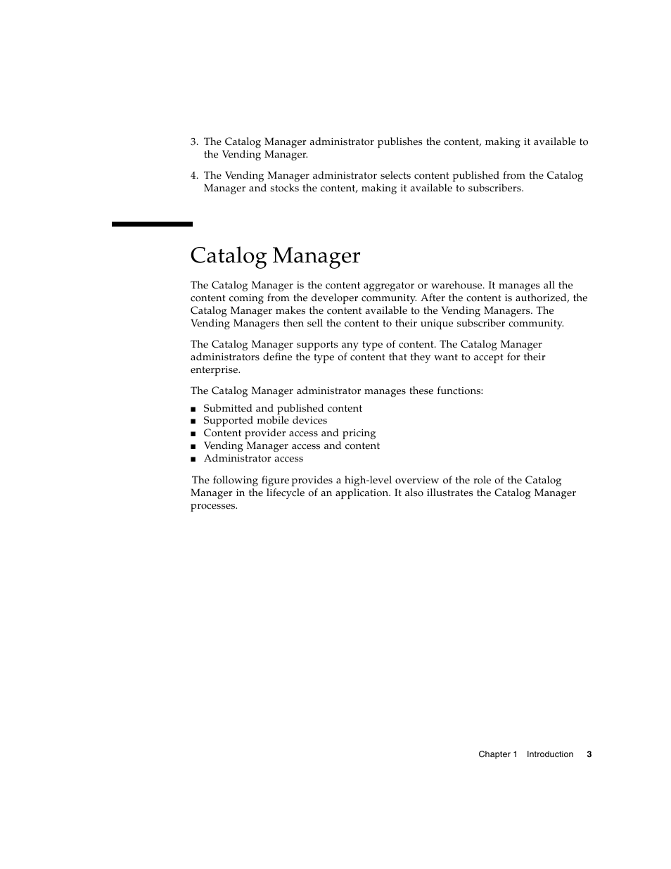 Catalog manager | Sun Microsystems Sun Java System Content Delivery Server 5 User Manual | Page 21 / 283