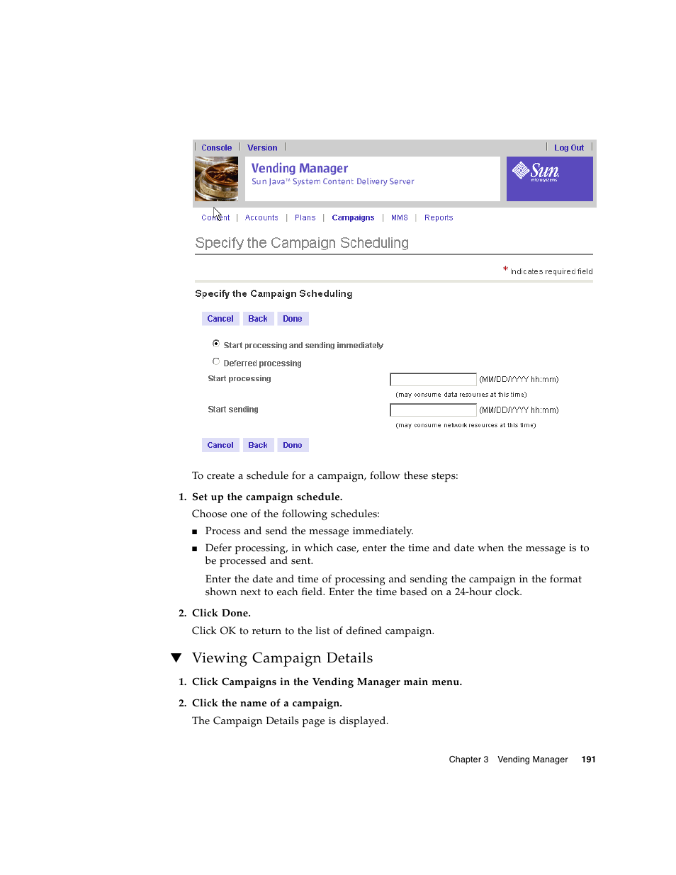 Viewing campaign details | Sun Microsystems Sun Java System Content Delivery Server 5 User Manual | Page 210 / 283