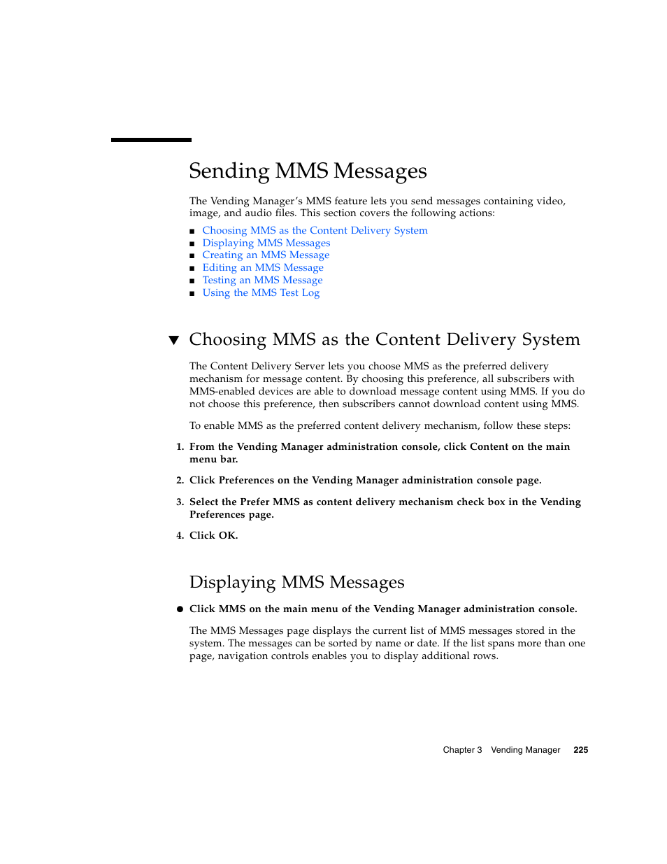 Sending mms messages, Choosing mms as the content delivery system, Displaying mms messages | Sun Microsystems Sun Java System Content Delivery Server 5 User Manual | Page 244 / 283