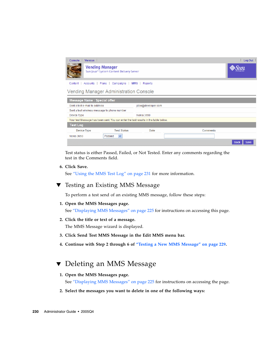 Testing an existing mms message, Deleting an mms message | Sun Microsystems Sun Java System Content Delivery Server 5 User Manual | Page 249 / 283