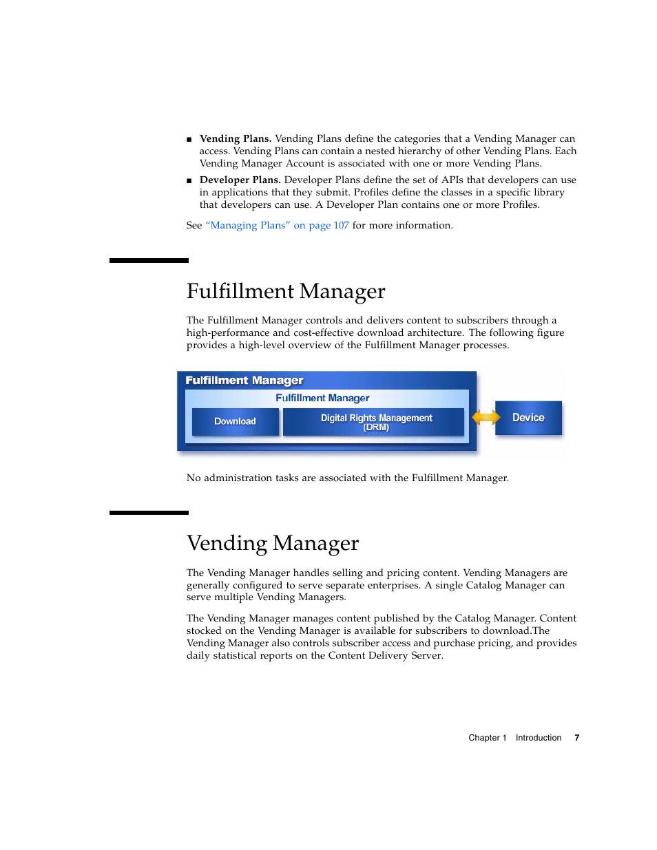 Fulfillment manager, Vending manager | Sun Microsystems Sun Java System Content Delivery Server 5 User Manual | Page 25 / 283