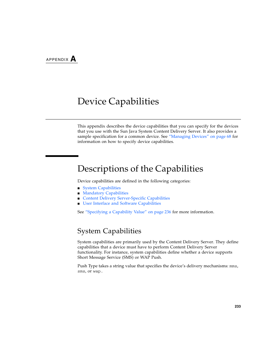Device capabilities, Descriptions of the capabilities, System capabilities | Appendix a, Appendix, For mor | Sun Microsystems Sun Java System Content Delivery Server 5 User Manual | Page 252 / 283