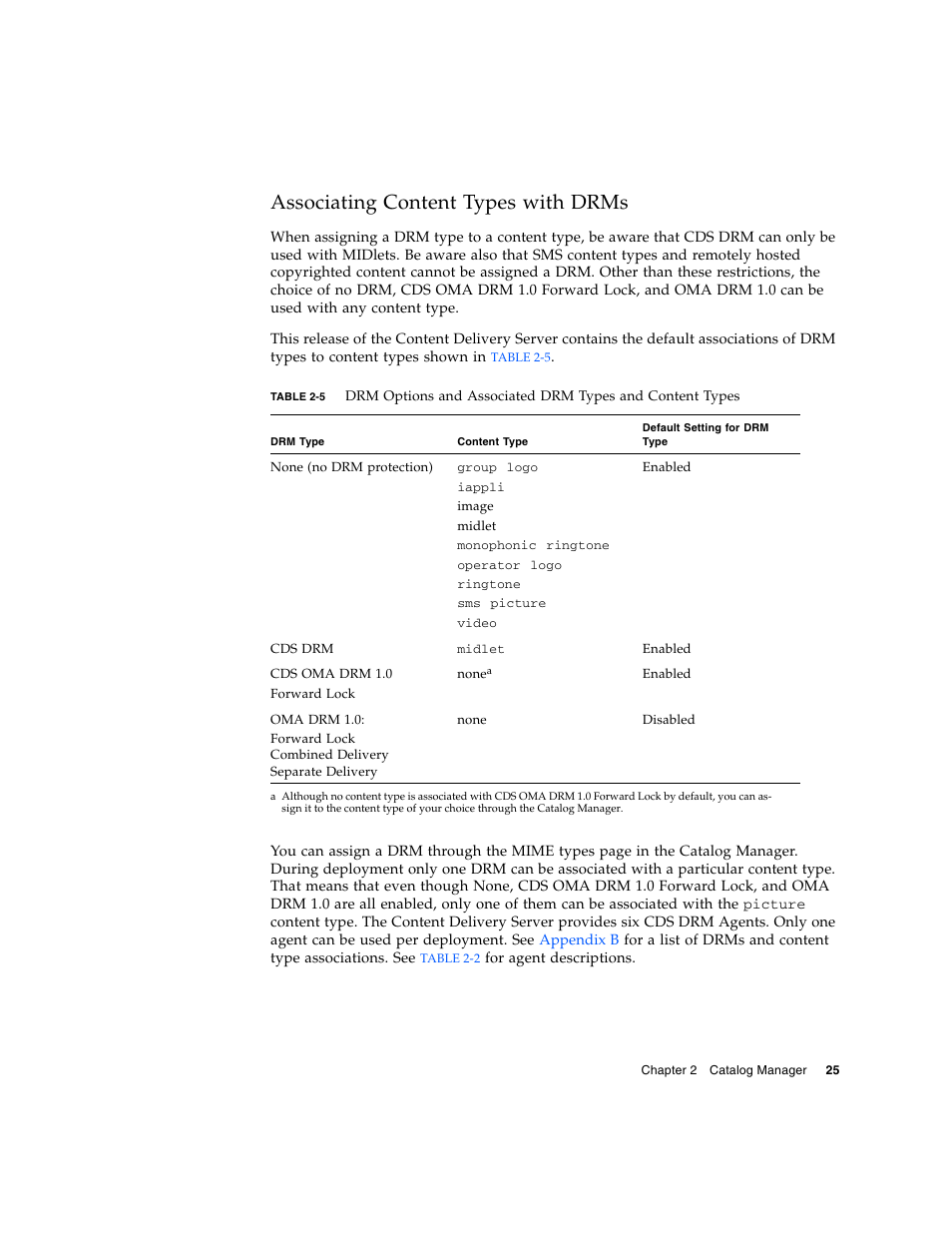 Associating content types with drms, Table 2-5 | Sun Microsystems Sun Java System Content Delivery Server 5 User Manual | Page 43 / 283