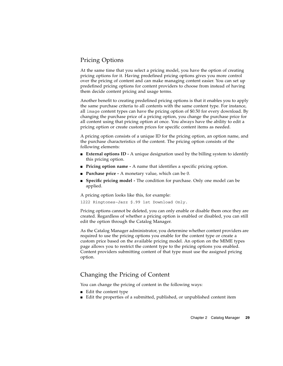 Pricing options, Changing the pricing of content | Sun Microsystems Sun Java System Content Delivery Server 5 User Manual | Page 47 / 283