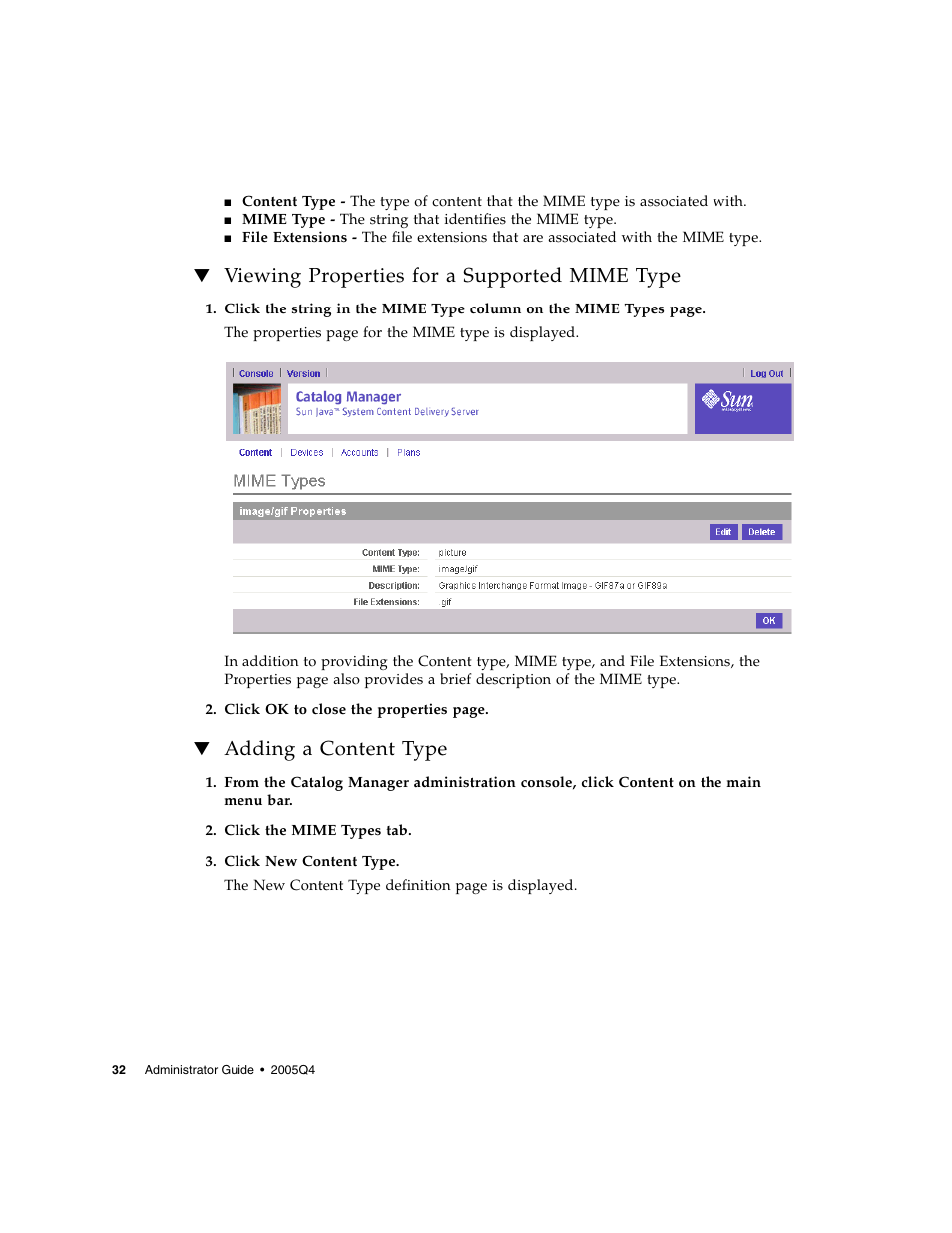 Viewing properties for a supported mime type, Adding a content type, Adding a | Sun Microsystems Sun Java System Content Delivery Server 5 User Manual | Page 50 / 283