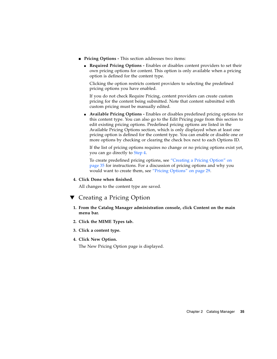 Creating a pricing option | Sun Microsystems Sun Java System Content Delivery Server 5 User Manual | Page 53 / 283