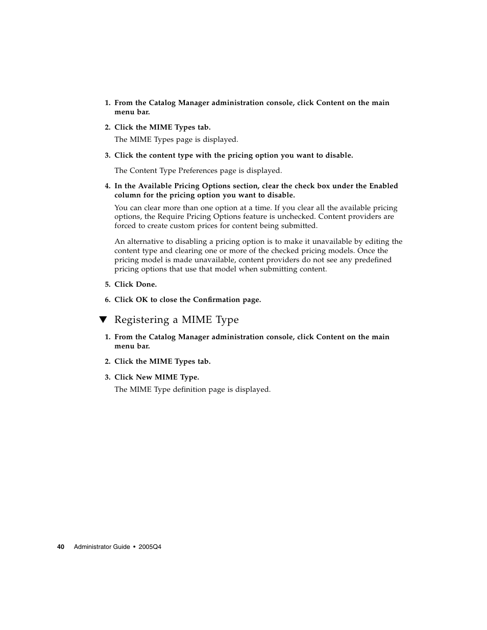 Registering a mime type | Sun Microsystems Sun Java System Content Delivery Server 5 User Manual | Page 58 / 283
