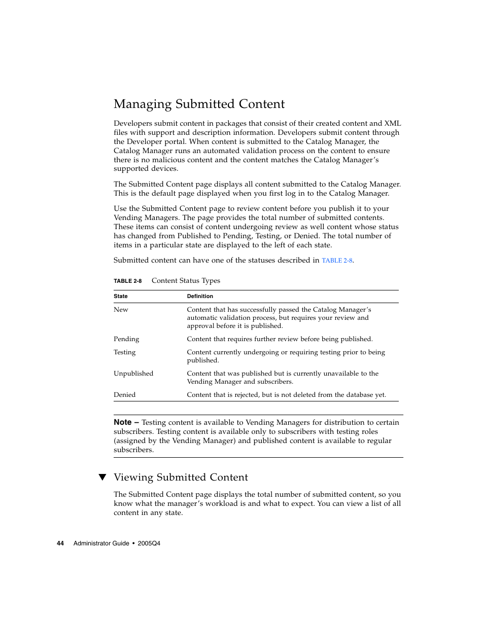 Managing submitted content, Viewing submitted content, Table 2-8 | Sun Microsystems Sun Java System Content Delivery Server 5 User Manual | Page 62 / 283