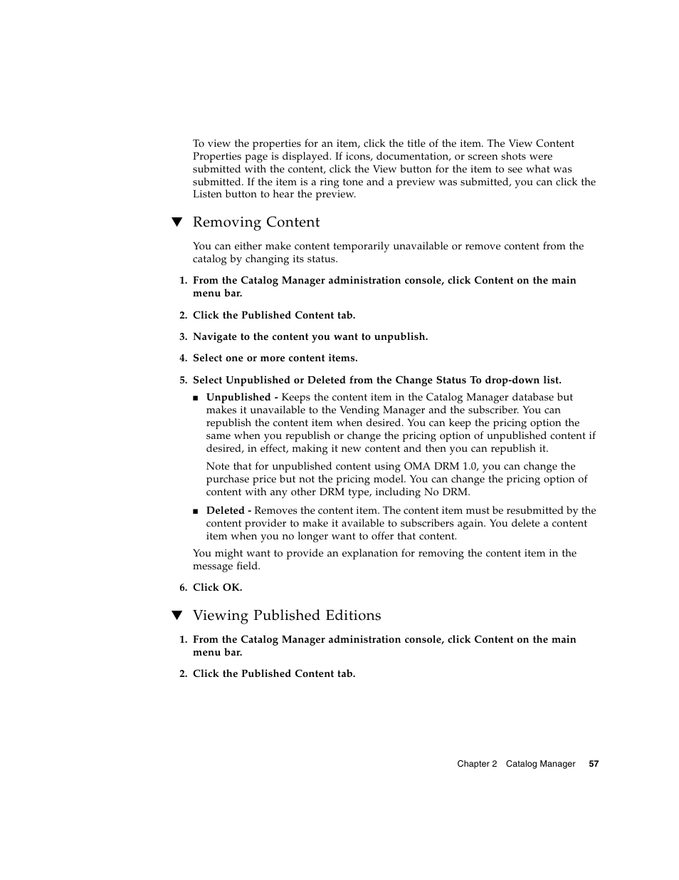 Removing content, Viewing published editions | Sun Microsystems Sun Java System Content Delivery Server 5 User Manual | Page 75 / 283