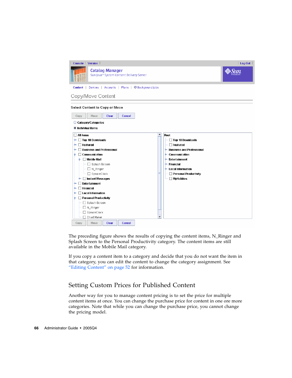 Setting custom prices for published content, Setting | Sun Microsystems Sun Java System Content Delivery Server 5 User Manual | Page 84 / 283