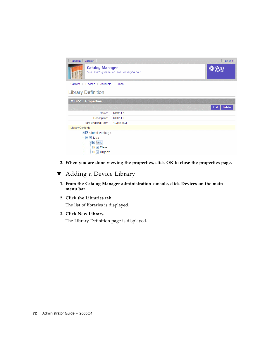 Adding a device library | Sun Microsystems Sun Java System Content Delivery Server 5 User Manual | Page 90 / 283