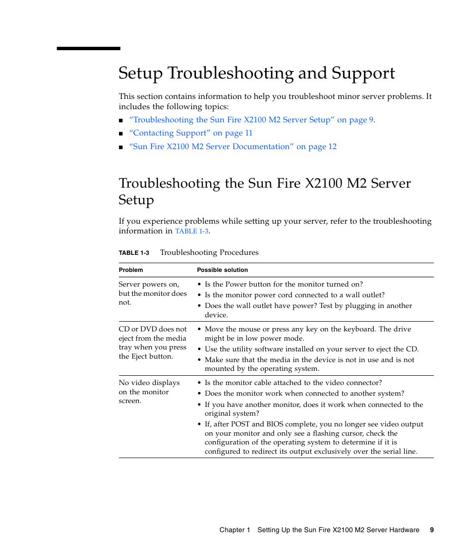 Setup troubleshooting and support, Troubleshooting the sun fire x2100 m2 server setup | Sun Microsystems Sun Fire X2100 M2 User Manual | Page 13 / 40