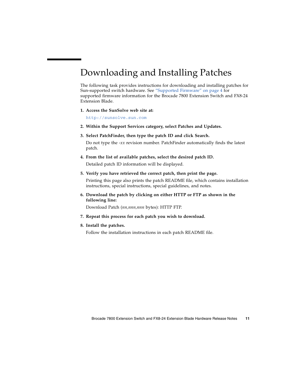 Downloading and installing patches | Sun Microsystems Brocade Extension Switch 7800 User Manual | Page 13 / 16