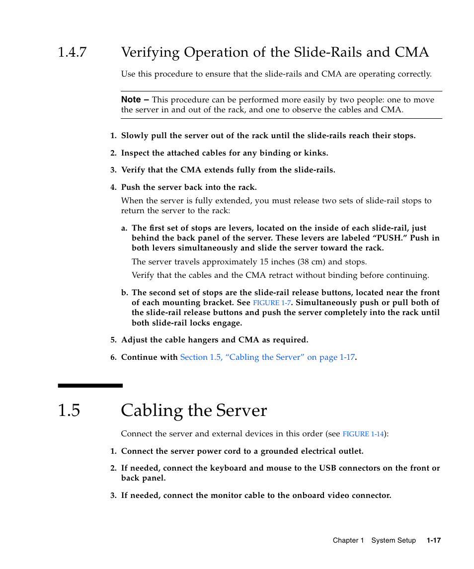 7 verifying operation of the slide-rails and cma, 5 cabling the server, Verifying operation of the slide-rails and cma | Cabling the server, Section, 5, “cabling the server” on, Refer to, For an illustration | Sun Microsystems SUN FIRE X2100 User Manual | Page 27 / 78