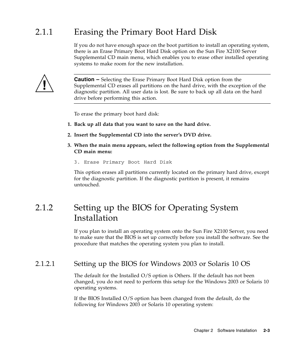 1 erasing the primary boot hard disk, Erasing the primary boot hard disk, Section | Erasing, Primary, Boot | Sun Microsystems SUN FIRE X2100 User Manual | Page 37 / 78
