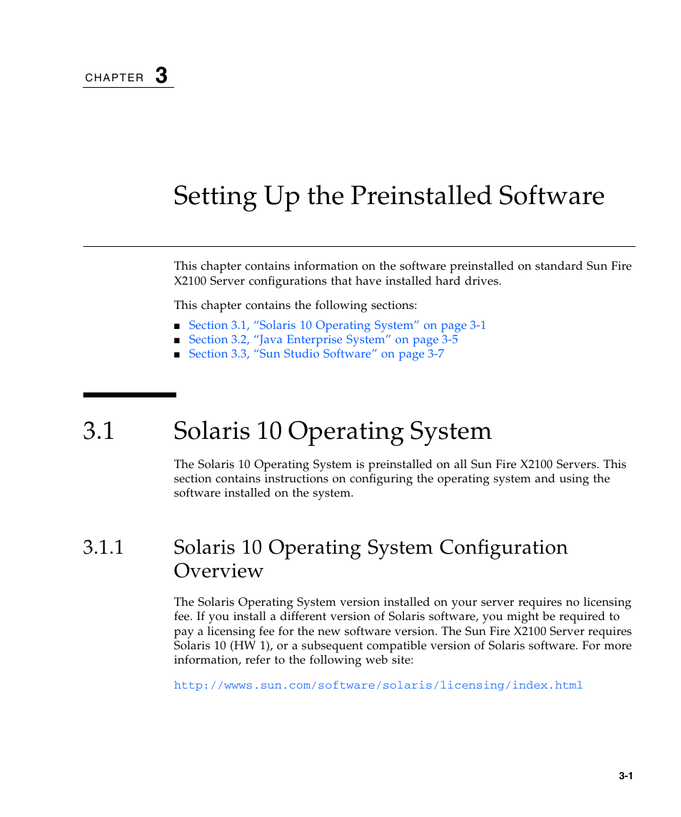 Setting up the preinstalled software, 1 solaris 10 operating system, Solaris 10 operating system | Solaris 10 operating system configuration overview, Chapter, Section, Solaris, Setting up the preinstalled software” on, 1, “solaris 10 operating sys | Sun Microsystems SUN FIRE X2100 User Manual | Page 57 / 78