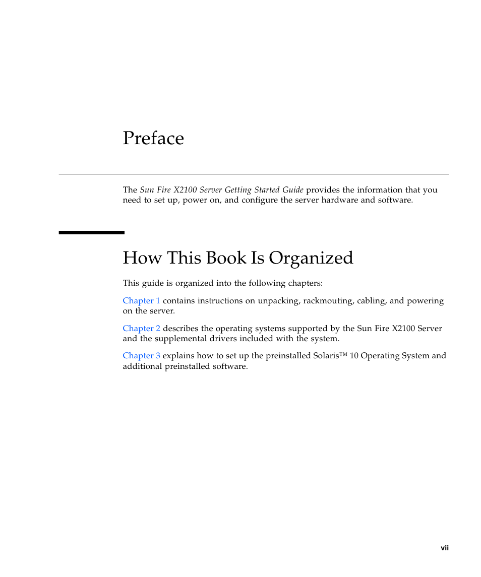 Preface, How this book is organized | Sun Microsystems SUN FIRE X2100 User Manual | Page 7 / 78