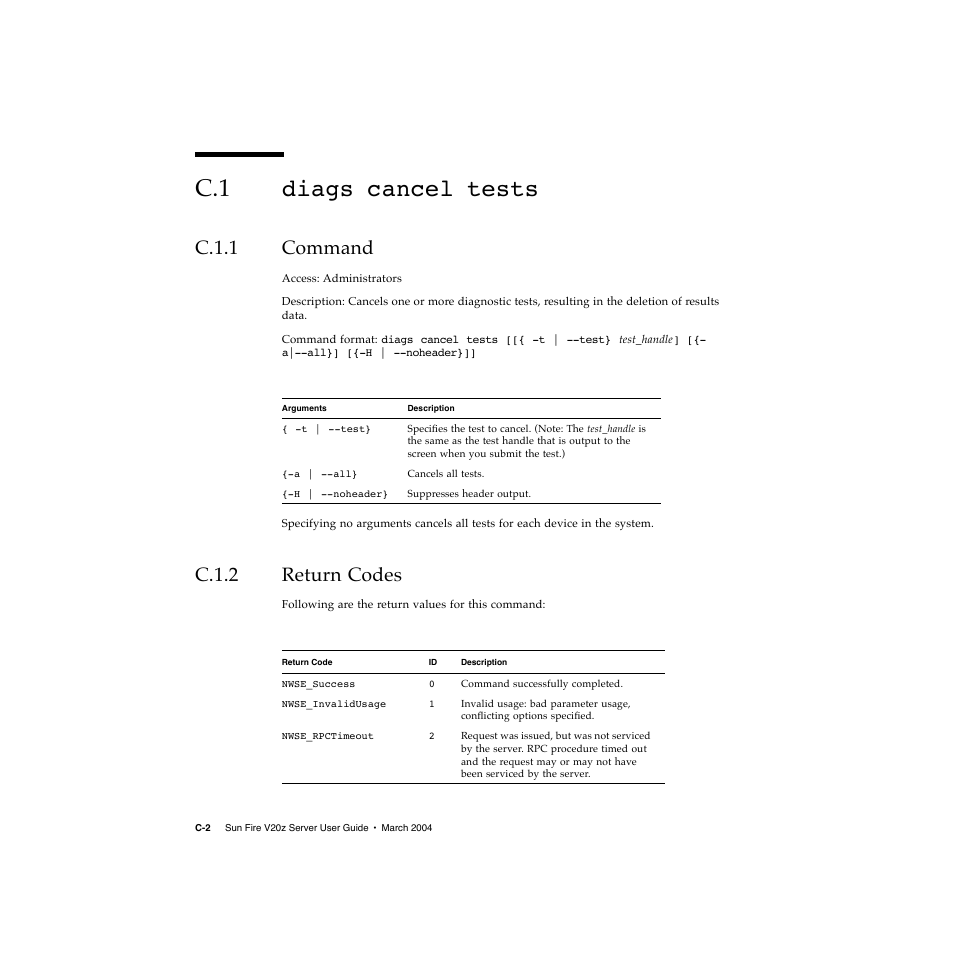 C.1 diags cancel tests, C.1.1 command, C.1.2 return codes | Sun Microsystems Sun Fire V20z User Manual | Page 100 / 106