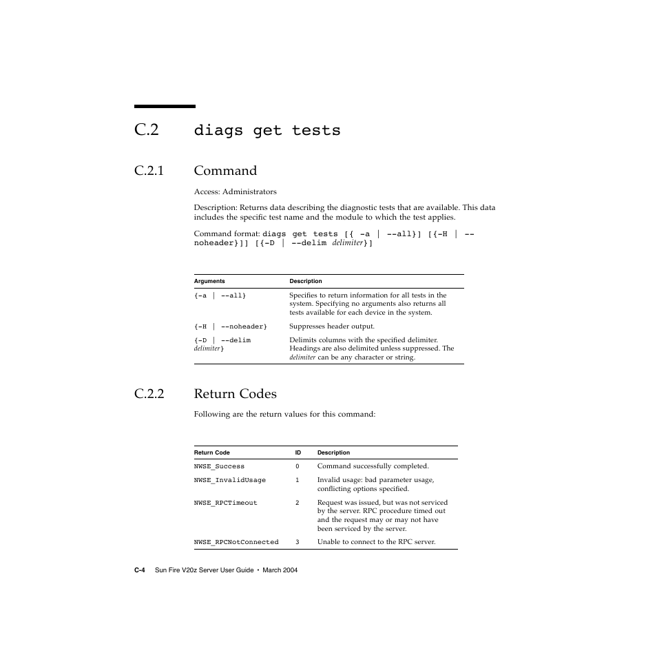 C.2 diags get tests, C.2.1 command, C.2.2 return codes | Diags get tests | Sun Microsystems Sun Fire V20z User Manual | Page 102 / 106