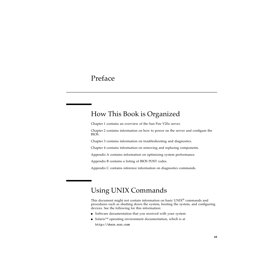 Preface, How this book is organized, Using unix commands | Preface vii | Sun Microsystems Sun Fire V20z User Manual | Page 7 / 106