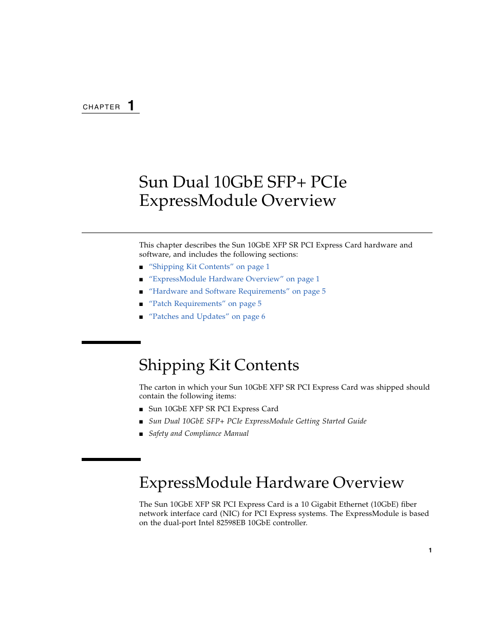 Sun dual 10gbe sfp+ pcie expressmodule overview, Shipping kit contents, Expressmodule hardware overview | Chapter 1 | Sun Microsystems 5945532 User Manual | Page 19 / 58