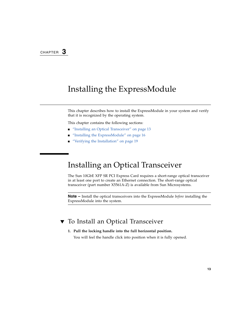 Installing the expressmodule, Installing an optical transceiver, To install an optical transceiver | Chapter 3 | Sun Microsystems 5945532 User Manual | Page 31 / 58