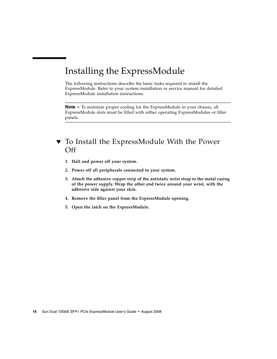 Installing the expressmodule, To install the expressmodule with the power off | Sun Microsystems 5945532 User Manual | Page 34 / 58