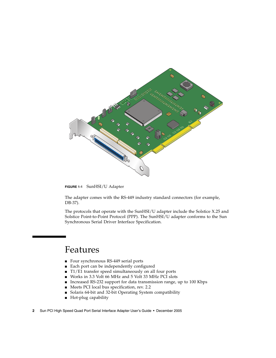 Features, Figure 1-1 | Sun Microsystems Interface Adapter User Manual | Page 22 / 66