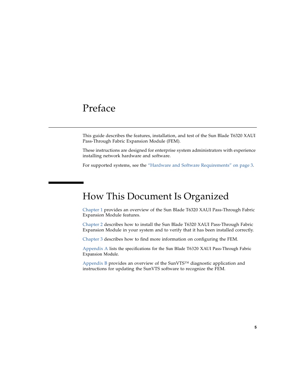 Preface, How this document is organized | Sun Microsystems BLADE T6320 User Manual | Page 5 / 22