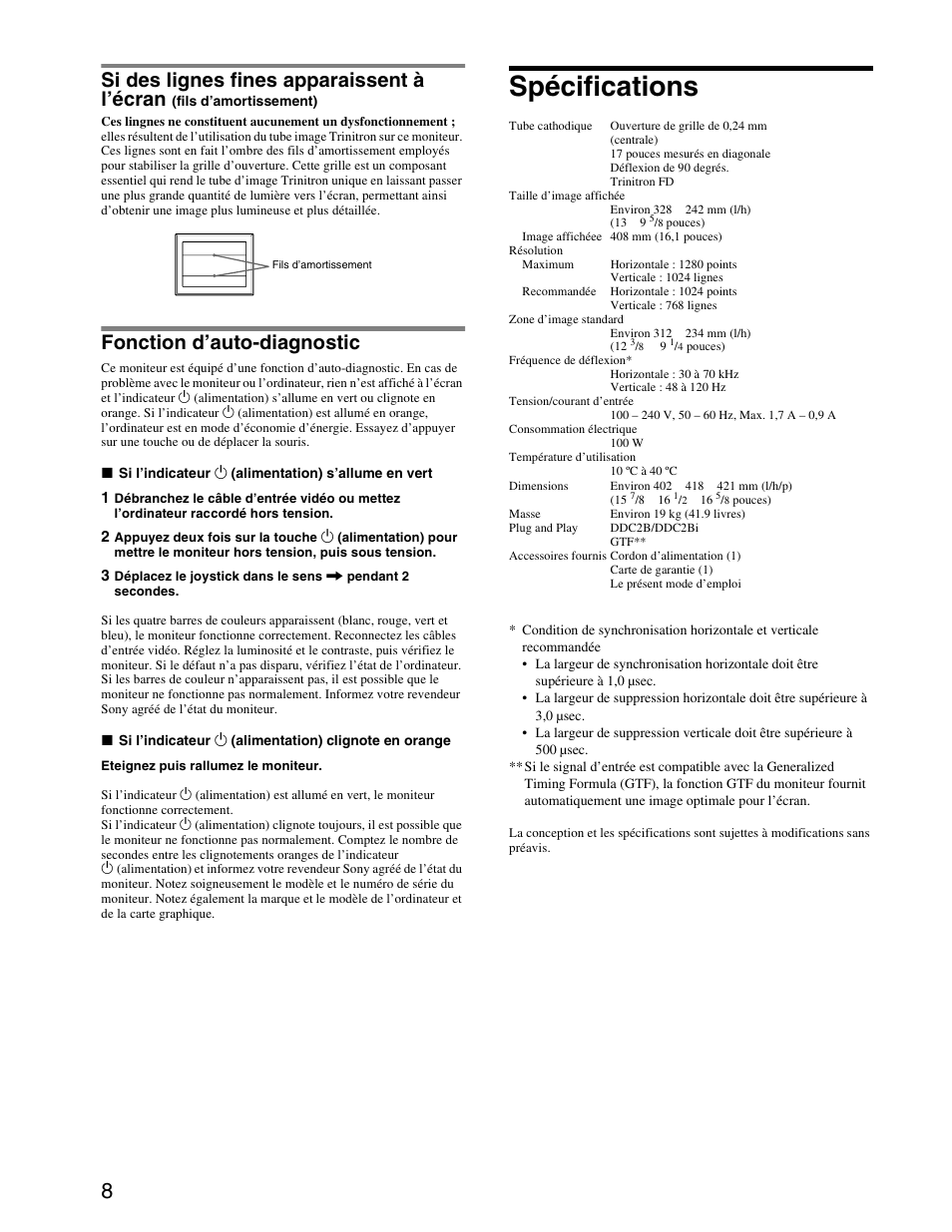 Spécifications, Si des lignes fines apparaissent à l’écran, Fonction d’auto-diagnostic | Sony CPD-E240 User Manual | Page 14 / 24