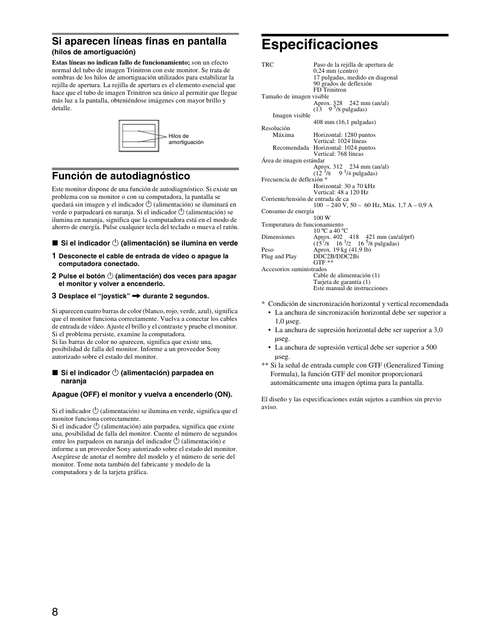 Especificaciones, Si aparecen líneas finas en pantalla, Función de autodiagnóstico | Sony CPD-E240 User Manual | Page 20 / 24