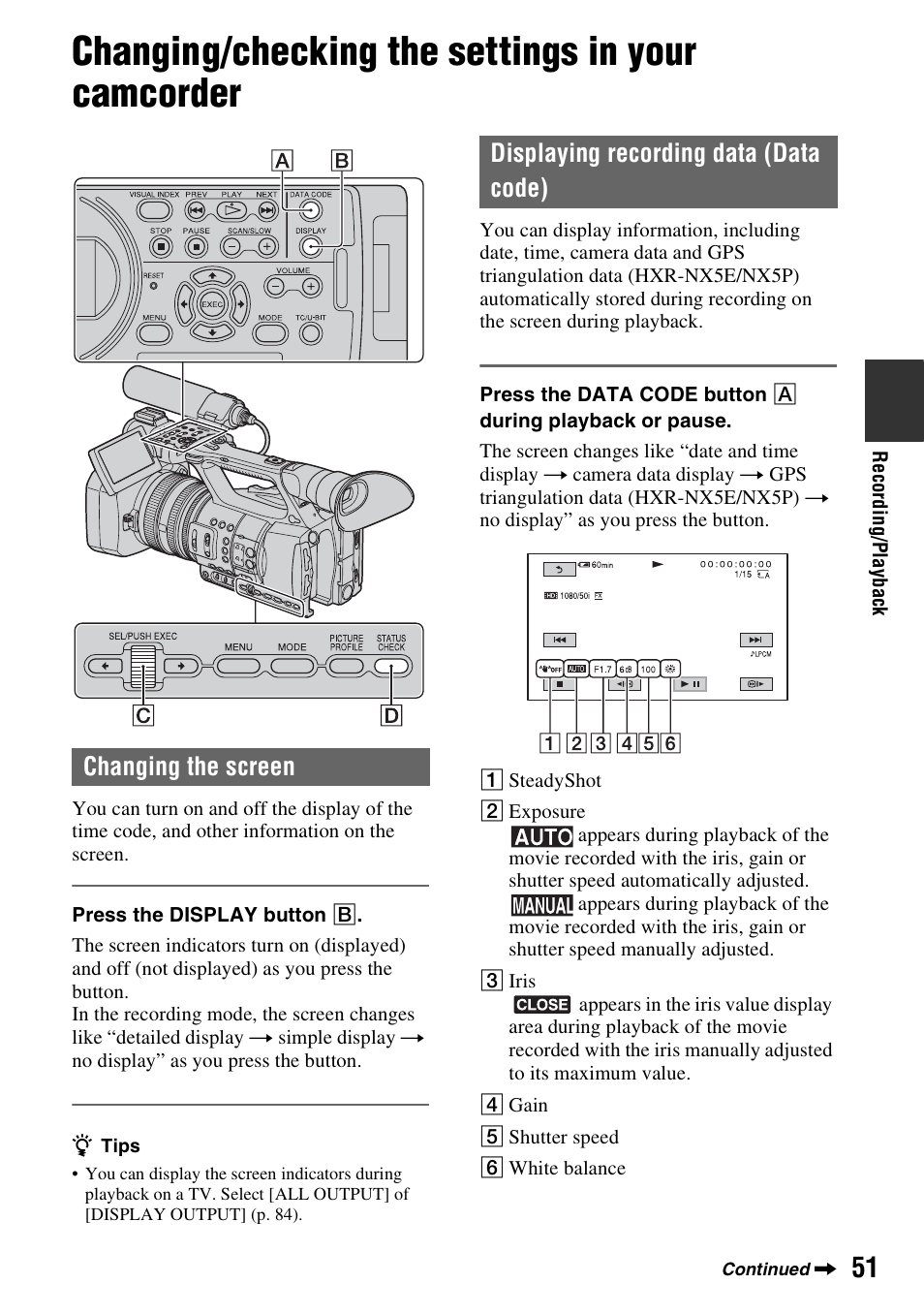 Changing/checking the settings in your camcorder, Changing the screen, Displaying recording data (data code) | Ing (p. 51) | Sony 4-157-878-12(1) User Manual | Page 51 / 128