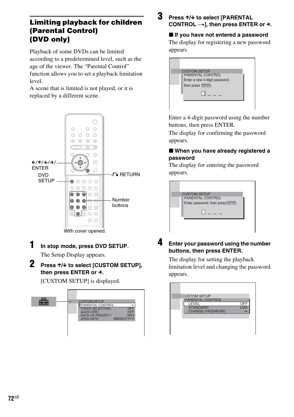 The setup display appears, Custom setup] is displayed, The display for entering the password appears | Sony DAV-LF1 User Manual | Page 72 / 116