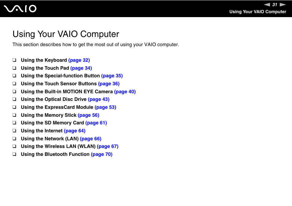 Using your vaio computer | Sony USER GUIDE V G N - C S 2 0 0 User Manual | Page 31 / 184
